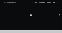 Desktop Screenshot of dehuizenarts.com